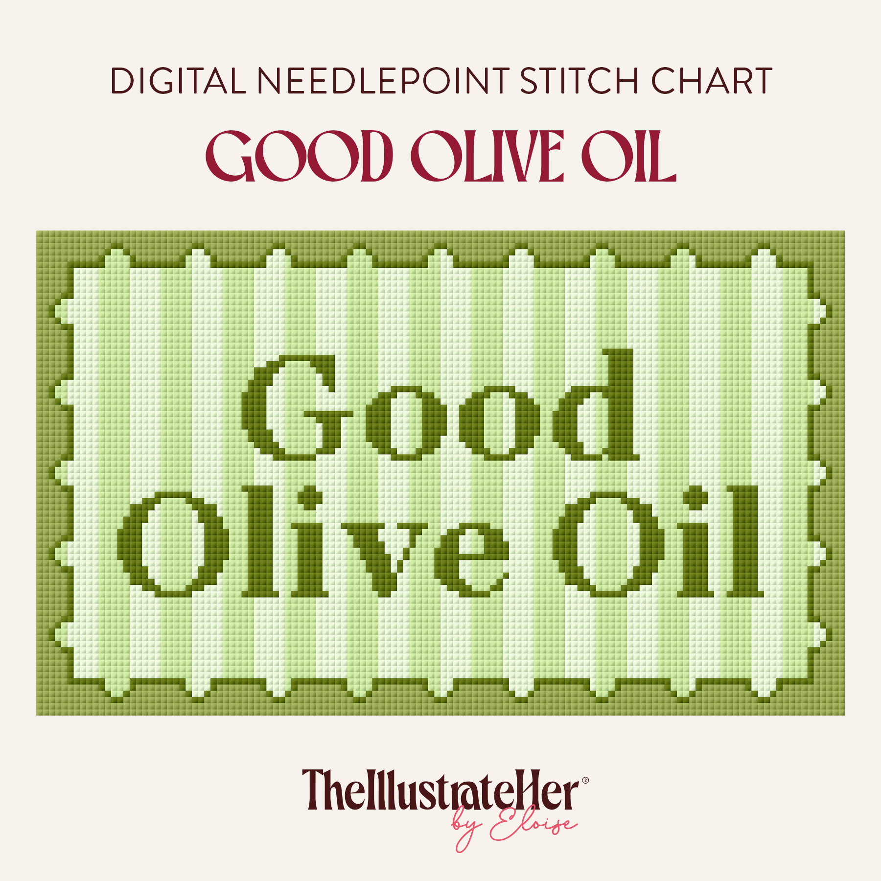 Good Olive Oil - Digital Needlepoint Stitch Chart - 13 Mesh